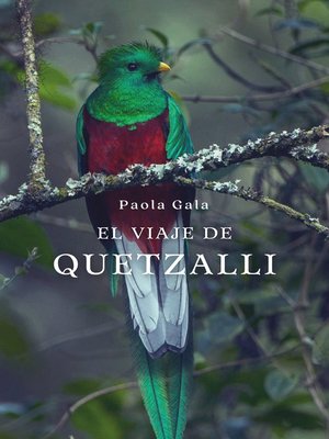 cover image of El viaje de Quetzalli